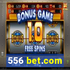 556 bet.com