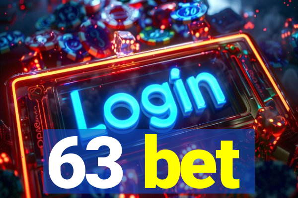 63 bet