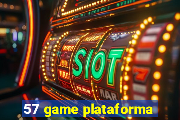 57 game plataforma