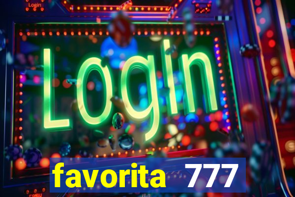 favorita 777 plataforma login