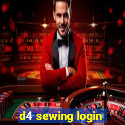 d4 sewing login