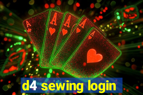 d4 sewing login