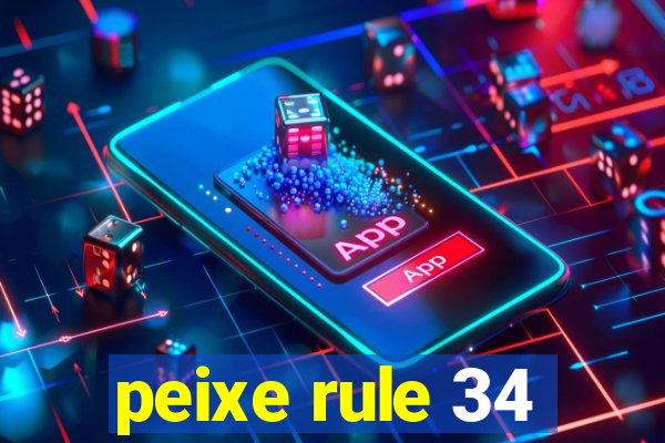 peixe rule 34