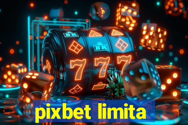 pixbet limita