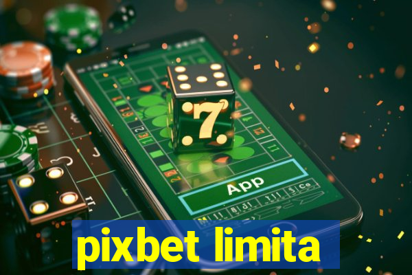 pixbet limita