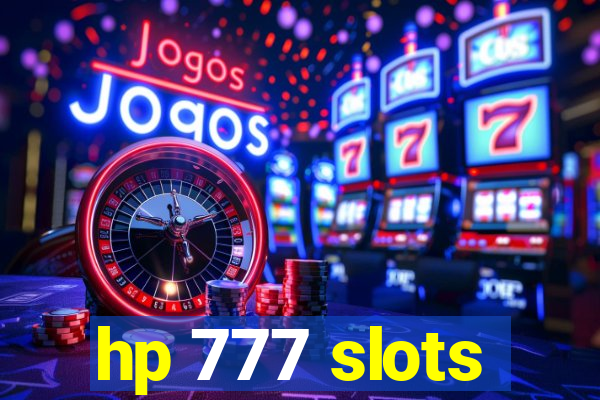 hp 777 slots