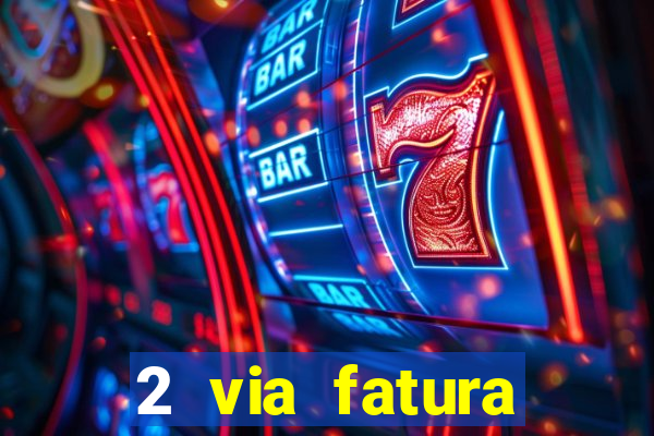 2 via fatura cartao credito bradesco