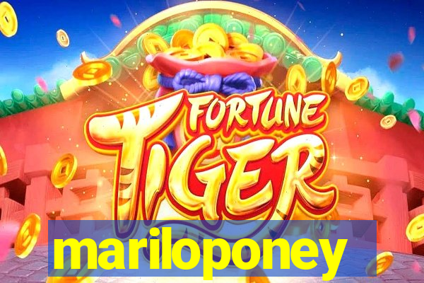 mariloponey