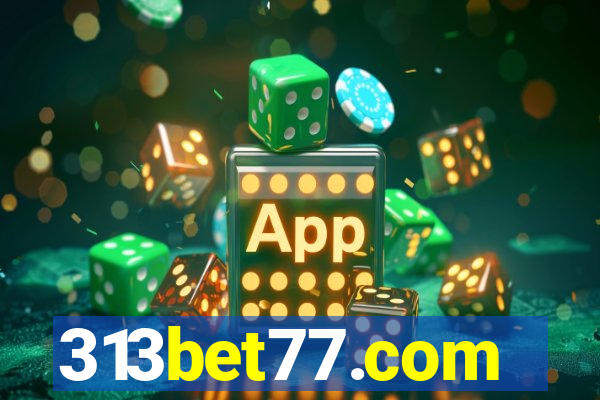 313bet77.com