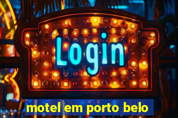 motel em porto belo