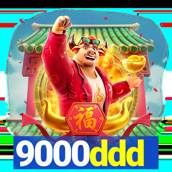 9000ddd