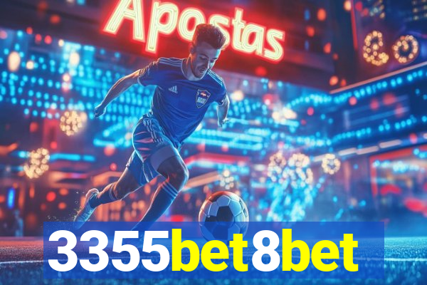 3355bet8bet