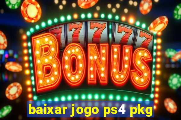 baixar jogo ps4 pkg