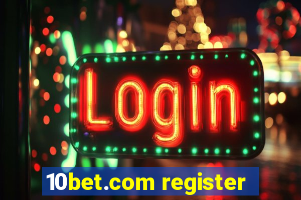 10bet.com register