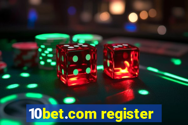 10bet.com register