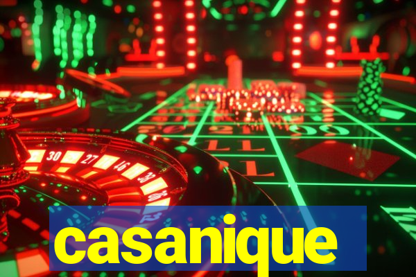 casanique