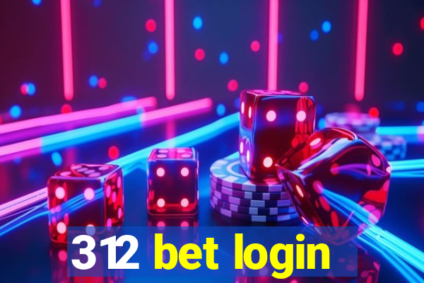 312 bet login