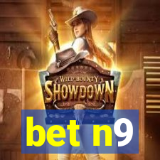 bet n9