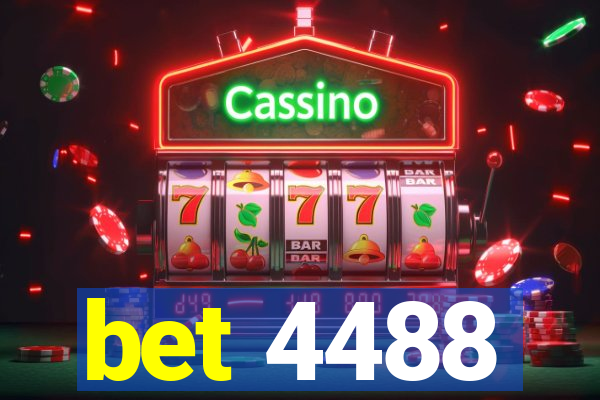 bet 4488