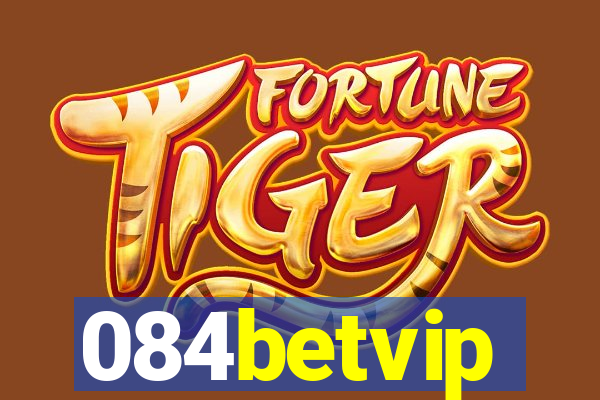 084betvip