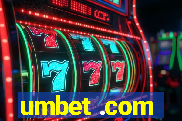 umbet .com