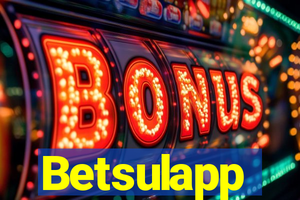 Betsulapp