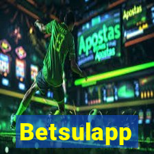 Betsulapp