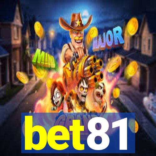 bet81