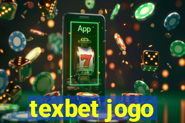 texbet jogo