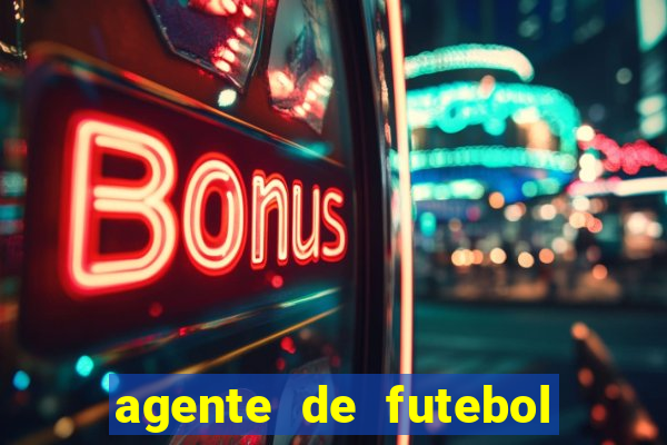 agente de futebol dinheiro infinito