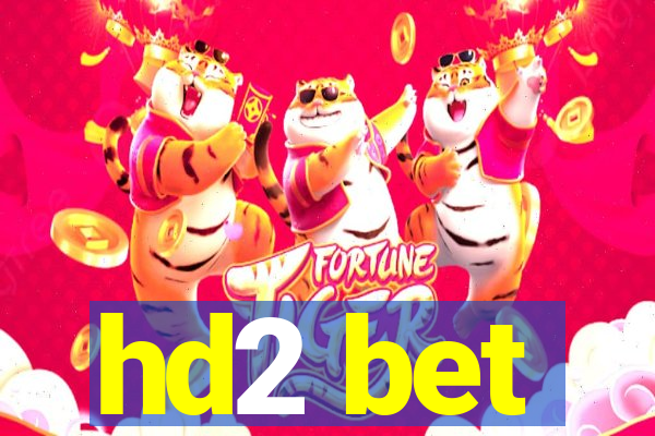 hd2 bet