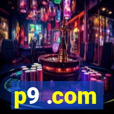 p9 .com