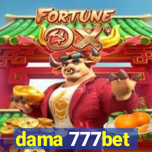 dama 777bet