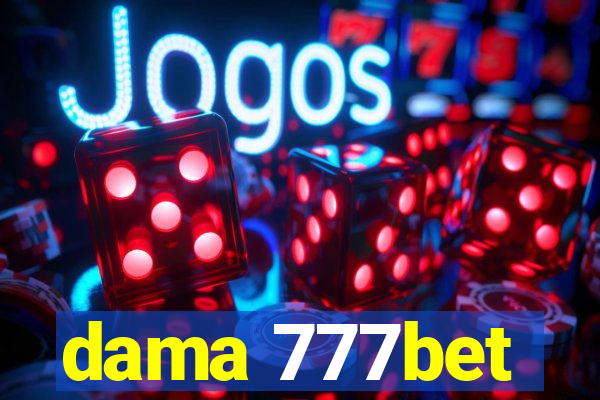 dama 777bet