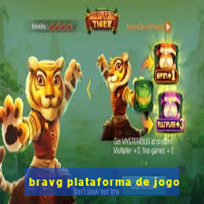 bravg plataforma de jogo