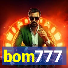 bom777