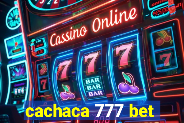 cachaca 777 bet