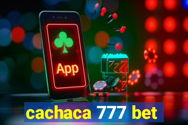 cachaca 777 bet