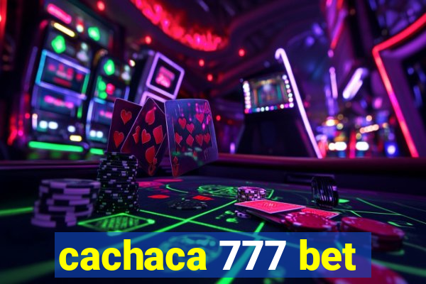 cachaca 777 bet