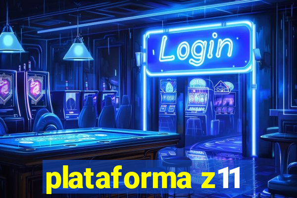 plataforma z11