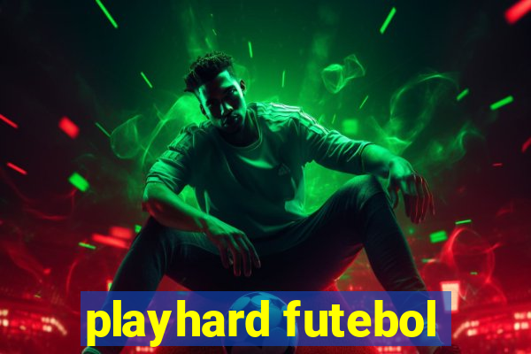 playhard futebol