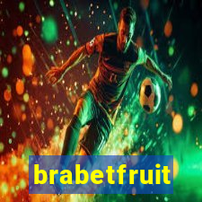 brabetfruit