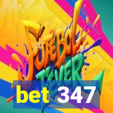 bet 347