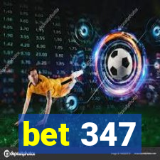 bet 347