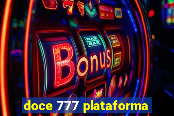 doce 777 plataforma