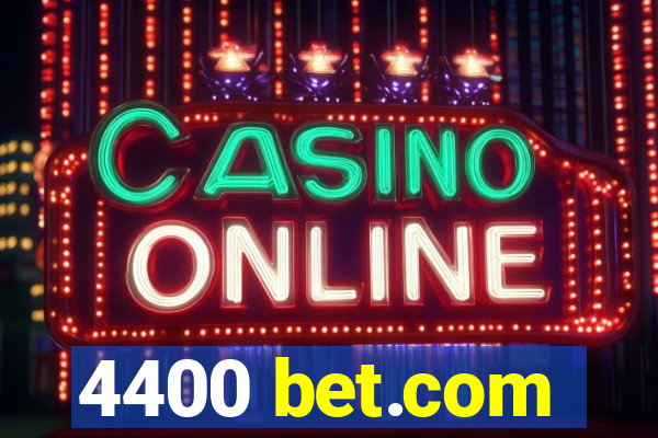 4400 bet.com