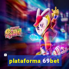 plataforma 69bet