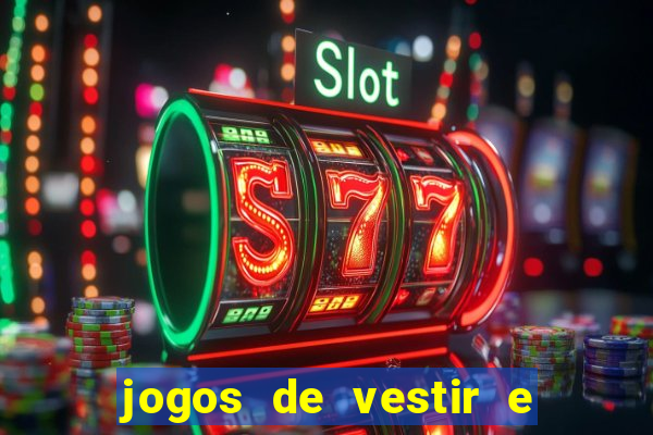 jogos de vestir e maquiar 360