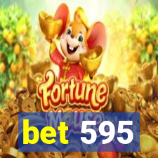 bet 595