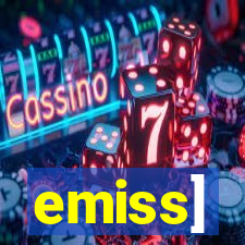 emiss]